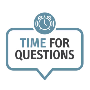 Time For Questions - vector illustration - speech bubble