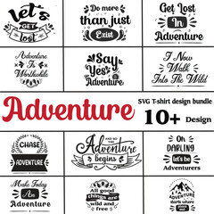 Adventure Vector Illustration set, Adventure svg bundle, Adventure quotes, Adventure Typography Design Bundle svg eps Files