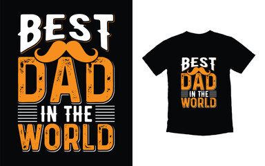 Obraz premium Father's Day typography t-shirt design vector