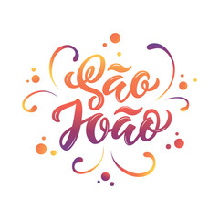 Brazilian Traditional Celebration Festa Junina (meaning June Festival). Portuguese Handwritten Text saying Saint John (Festa de Sao Joao). Hand Lettering, Modern Brush Calligraphy, Vector Illustration