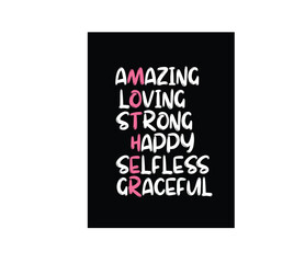 Mom t-shirt design for mother's day.