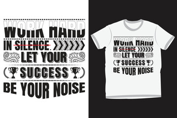 Success motivational quote's t-shirt design. Typography-style white t-shirt