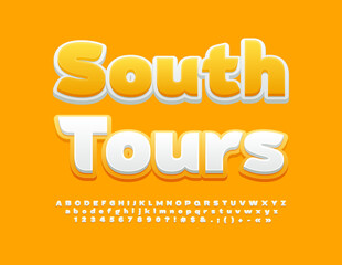 Vector advertising sign South Tours. White and Yellow Sunny Font. Creative Alphabet Letters, Numbers and Symbols