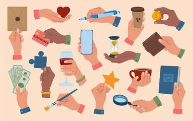 Set of diverse hands holding different objects, phone, credit card, coin, heart, loupe, pen, banknotes, wallet, book. Hand drawn vector illustration isolated on light background, flat cartoon style.