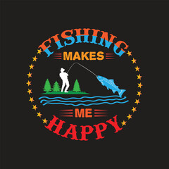 Fishing T -Shirt Design vector