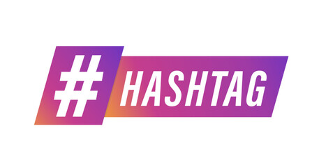 Hashtag, communication sign. Slogan badge. Banner of social networks. Vector illustration