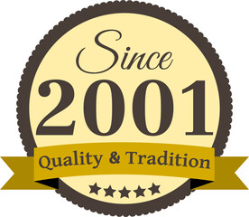 Since 2001 Quality and Tradition, decorated vector file