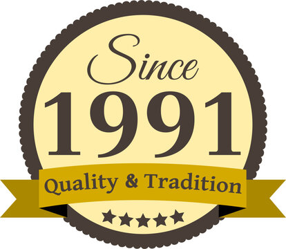Since 1991 Quality and Tradition, decorated vector file