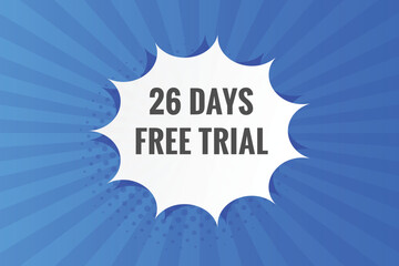 26 days Free trial Banner Design. 26 day free banner background