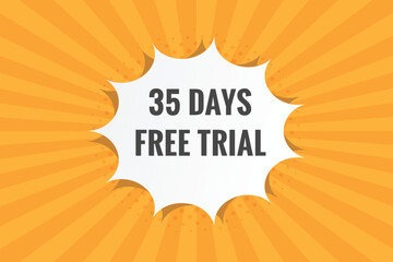 Fototapeta na wymiar 35 days Free trial Banner Design. 35 day free banner background