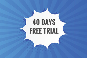 Naklejka na ściany i meble 40 days Free trial Banner Design. 40 day free banner background