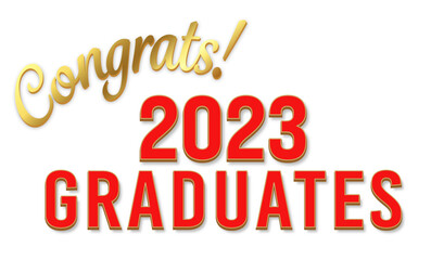 Graduation Banner Text with Gold Congrats! and Red 2023 Graduates - white background, vectors