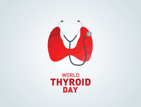 World Thyroid Day which is held on 25 may. Can be used for poster, banner, medical designs, backgrounds, symbol and print