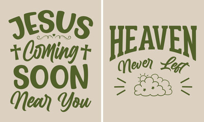Jesus coming soon near you, Heaven near left Christian t-shirt design, Jesus T Shirt, Faith T-Shirts, Religious Gifts, Bible Verse Shirts, Faith Tees, Religious Shirt, Church Shirt
