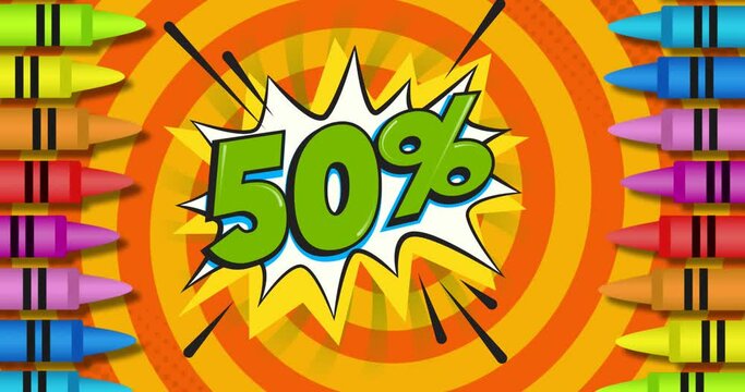 Animation of 50 percent sale text over colour crayons