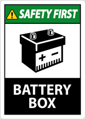 Safety First Battery Box with Icon Sign On White Background
