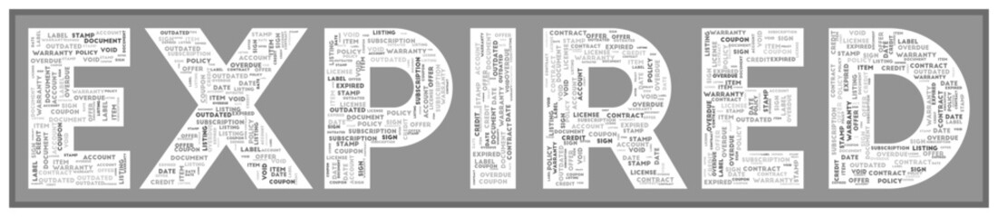 Naklejka premium EXPIRED text filled with related keywords of various sizes. Expired word cloud. Cool vector illustration.