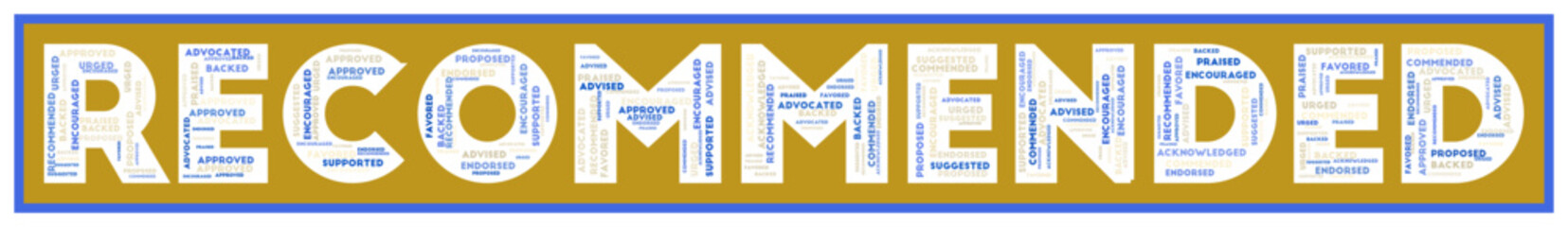 RECOMMENDED text filled with related keywords of various sizes. Recommended word cloud. Appealing vector illustration.