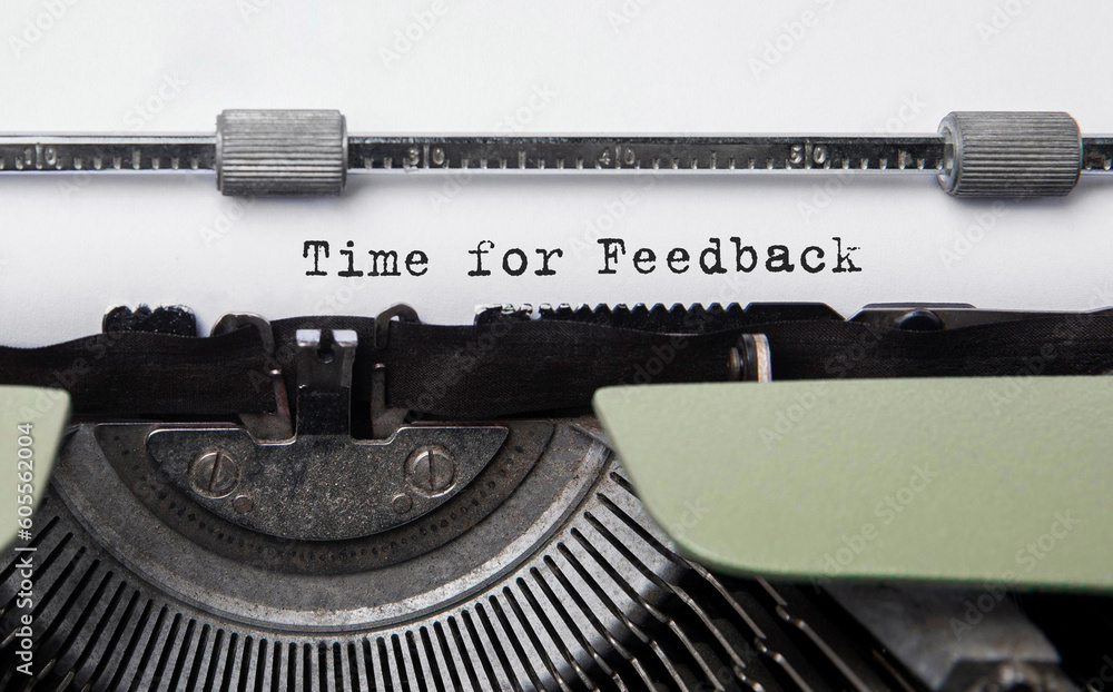 Poster text time for feedback typed on retro typewriter
