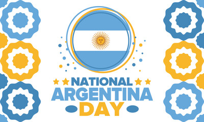 Argentina National Day. Happy holiday. Independence and freedom day. Celebrate annual. Argentina flag. Patriotic argentine design. Poster, card, banner, template, background. Vector illustration