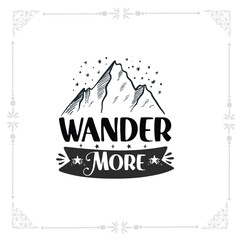wander More svg tshirt design