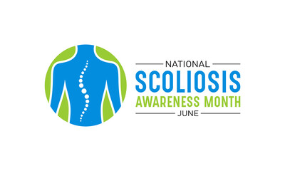 National scoliosis awareness month is observed every year in june. June is scoliosis awareness month. Vector template for banner, greeting card, poster with background. Vector illustration.