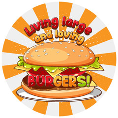 Living large and loving burgers icon cartoon