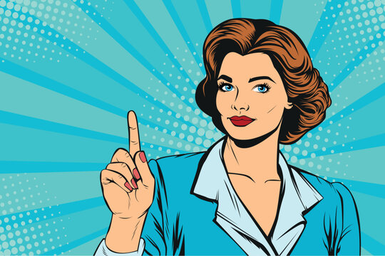 Woman pointing finger up. Vector illustration in pop art retro comic style.
