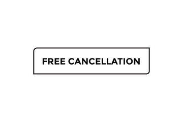 Free cancellation button web banner templates. Vector Illustration 