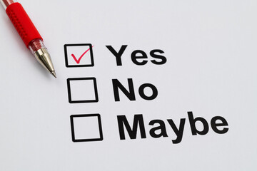 Choose to yes no or maybe