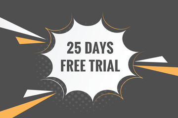 25 days Free trial Banner Design. 25 day free banner background