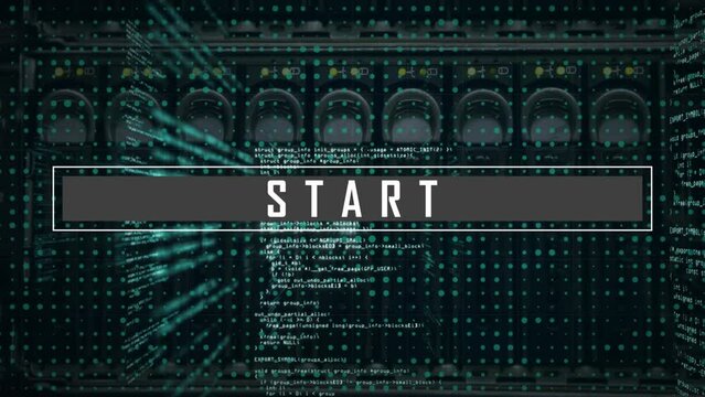 Animation of start text banner and data processing against close up of a computer server
