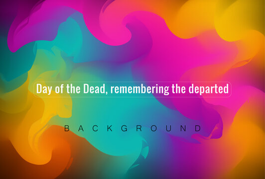 Day of the Dead, remembering the departed gradient background