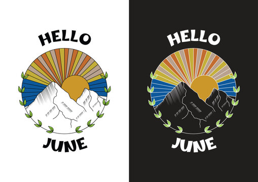 Hello June with sunset and mountains Vector Illustration
