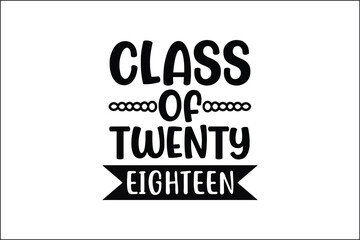 class of twenty eighteen