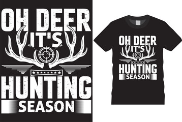oh deer it’s hunting season hunter forest hunting T-shirt design