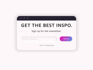 Newsletter subscription form. Signup window. Opt-in mailing list pop-up