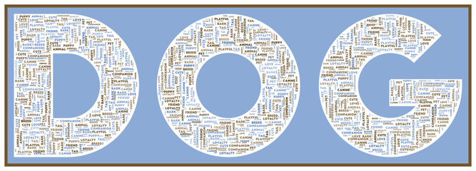 DOG text filled with related keywords of various sizes. Dog word cloud. Superb vector illustration.