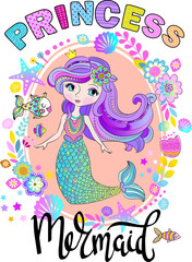 Illustration with cute mermaid. Beautiful cartoon princess girl and lettering. Character design.