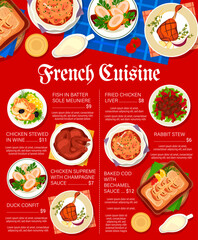 French cuisine restaurant menu. Fried chicken liver, duck confit and chicken stewed in wine, fish in batter Sole Meuniere, cod with Bechamel sauce and chicken supreme with champagne sauce, rabbit stew