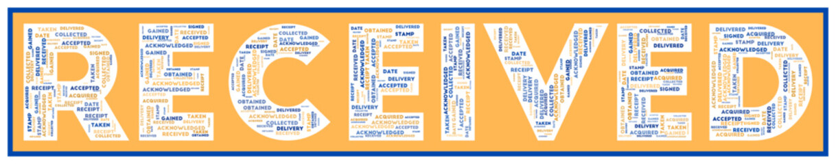 Received text filled with related keywords of various sizes. Received word cloud. Artistic vector illustration.