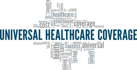 Fototapeta na wymiar Universal Healthcare word cloud conceptual design isolated on white background.