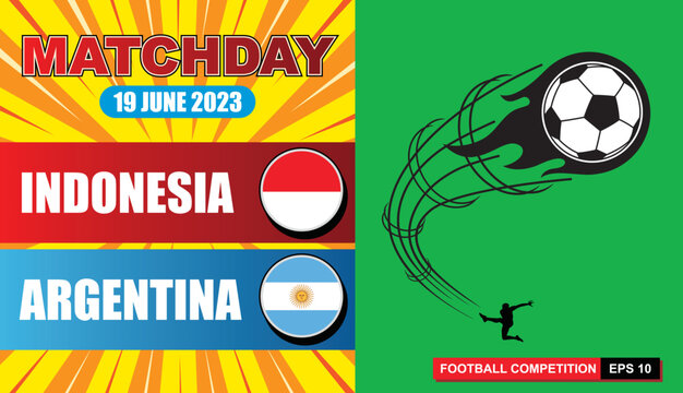 Soccer match day . Argentina vs Indonesia Match day template