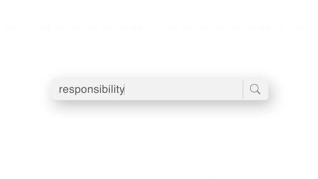 responsibility search query, Internet web page with search bar and blinking cursor on white background, 4K internet search animation