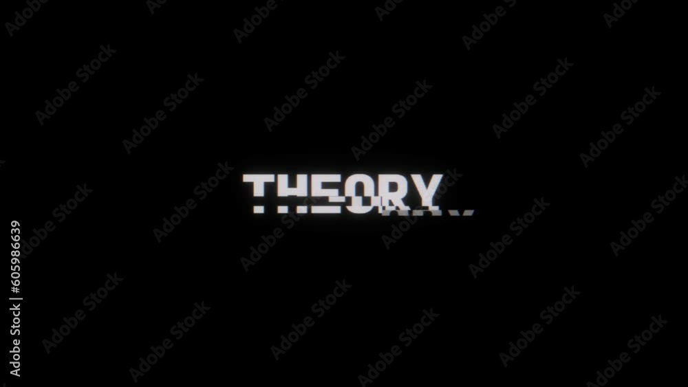 Poster animation of a theory word isolated on a black background with glitched effect