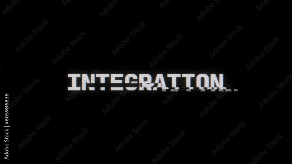 Poster animation of the word integration on black background with a glitched effect