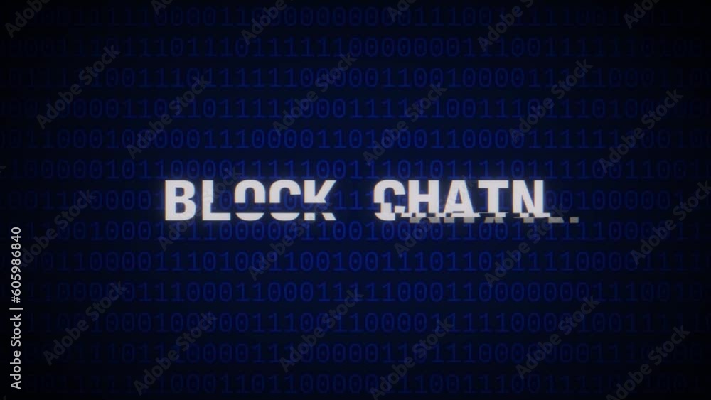 Poster animation of the word block chain on blue matrix background with a glitched effect
