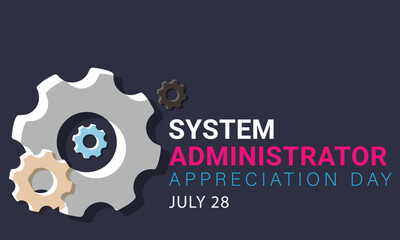 System administrator appreciation day. background, banner, card, poster, template. Vector illustration.