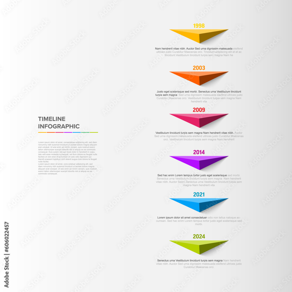 Poster timeline with six triangle pyramid arrows pointers on a vertical line template