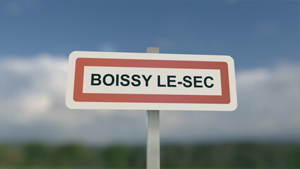 Commune of Boissy-le-Sec, sign of the city of Boissy le Sec. Entrance to the municipality.
